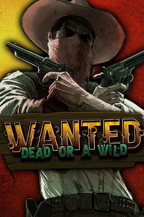 Wanted Dead or a Wild – slots